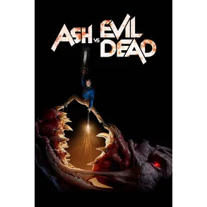 Ash vs Evil Dead: Season 3 HDX Vudu/FAH or HD Google Play