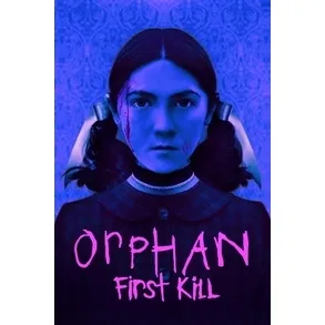 Orphan: First Kill 4K Vudu/FAH or 4K iTunes