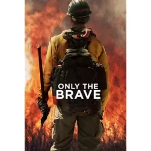 Only the Brave HD Moviesanywhere