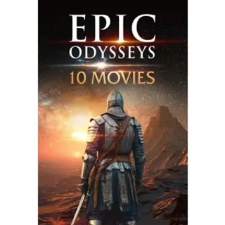 Epic Odysseys 10 Movies Collection HD Vudu/FAH