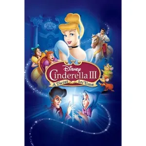 Cinderella III: A Twist in Time HD Moviesanywhere