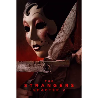 The Strangers: Chapter 2 (2025) 4K iTunes or HDX Vudu/FAH