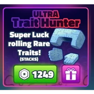 Ultra trait hunter