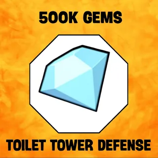 500k Gems | TTD | TOILET TOWER DEFENSE