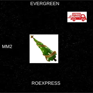 ✅ evergreen mm2
