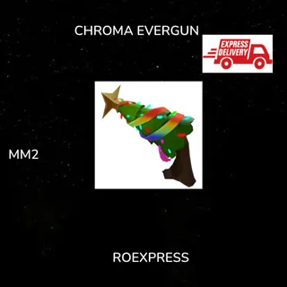 ✅ chroma evergun mm2