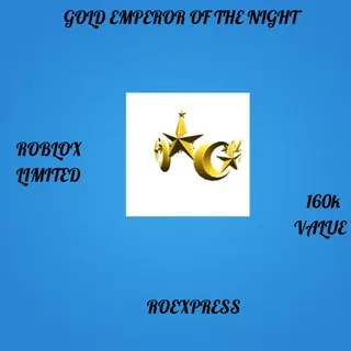 ✅ gold emperor of the night (geotn)