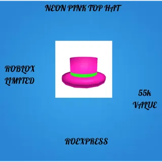 ✅ neon pink top hat (npth)