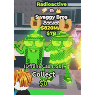 ✅ radioactive swaggy bros 12383 ONE TIME OFFER💲