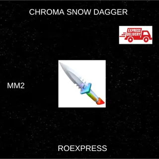 ✅ chroma snowdagger mm2