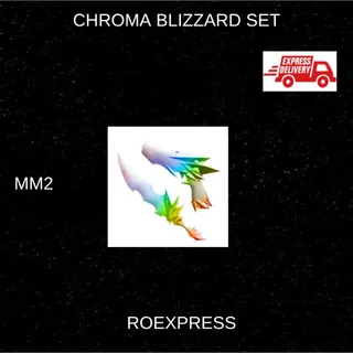 ✅ chroma blizzard set mm2