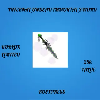 ✅ infernal undead immortal sword (iuis)