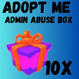 admin abuse box 10x-Adopt me