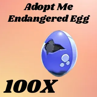 100X Endangered Egg 