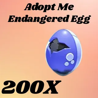 200X Endangered Egg 