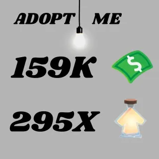 159K Bucks And 295X Potions - Adopt Me
