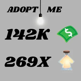 142K Bucks And 269X Potions - Adopt Me