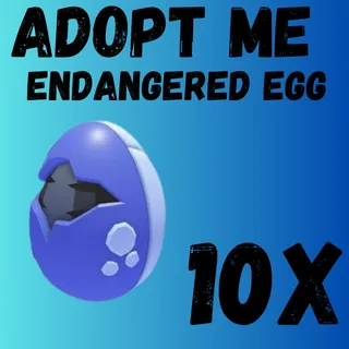 10X Endangered Egg 