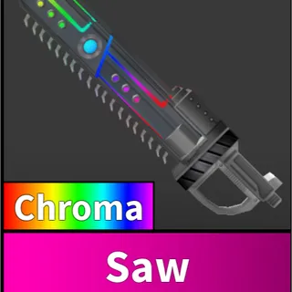chroma saw
