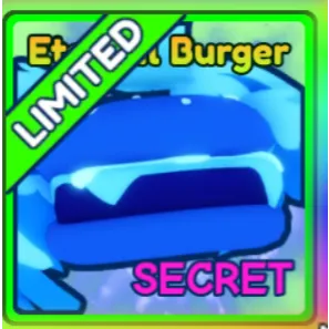 SHINY ETERNAL BURGER  BGSI
