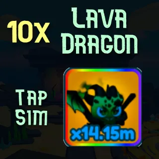 10x Lava Dragon - Tap Simulator