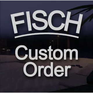 custom order