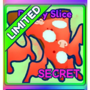 SHINY DRIPPY SLICE BGSI