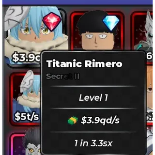 Level 1 Titanic Rimero | Money maker | $3.9qd/s | Anime Dice