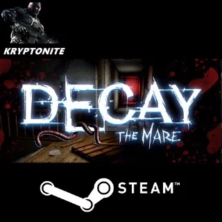 🎮 Decay: The Mare - STEAM CD-KEY Global