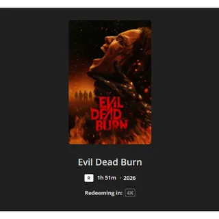 Evil Dead Burn 4k MA