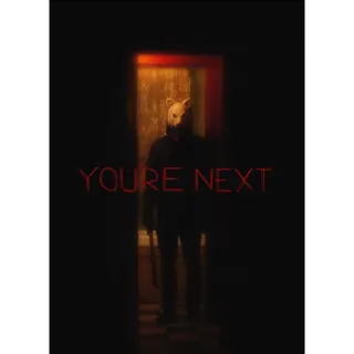 You're Next 4k Vudu