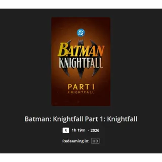 Batman: Knightfall Part 1: Knightfall HD MA