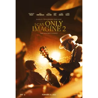 I CAN ONLY IMAGINE 2 HD Vudu