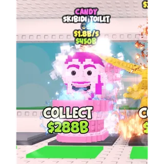 Candy Skibidi Toilet 1.8B/s