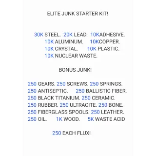 ELITE JUNK STARTER KIT! $17.76