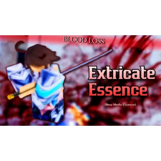 Extricate Essence | Type Soul