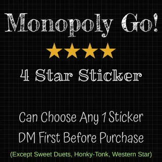 MONOPOLY GO! 4 STAR STICKER 