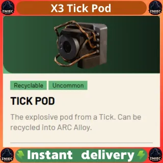 X3 Tick Pod | ARC Raiders