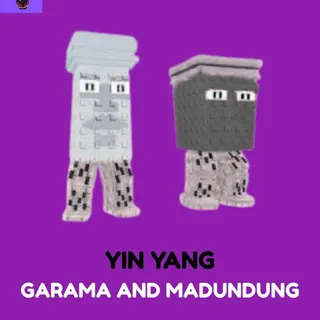  YIN YANG GARAMA AND MADUNDUNG