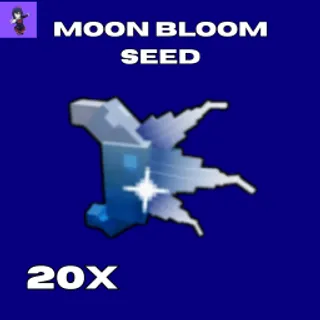  20x Moon Bloom seed