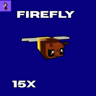 15x Firefly