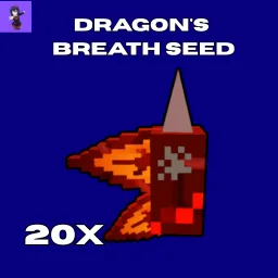 20x Dragon's  Breath SEED