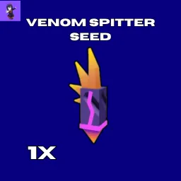 1x Venom Spitter Seed