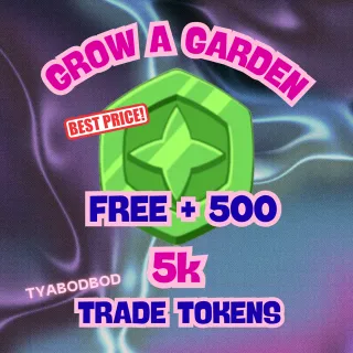 TRADE TOKENS GROW A GARDEN
