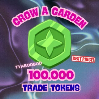 TRADE TOKENS GROW A GARDEN