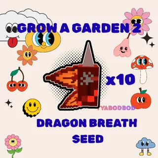 x10 DRAGON BREATH GROW A GARDEN 2