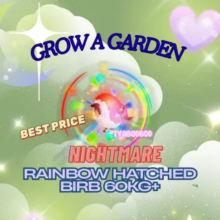 RAINBOW HATCHED BIRB 60KG+