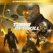  Turbo Overkill Ultimate Edition