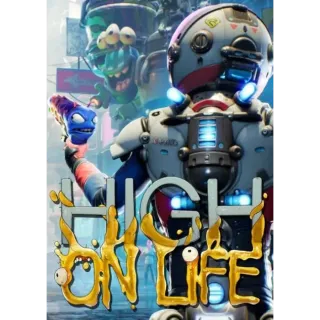 🔥High On Life🔥