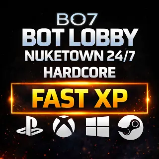 BO7 Bot Lobby x10 | Nuketown 24/7 HARDCORE | BEST VALUE HC 👑
